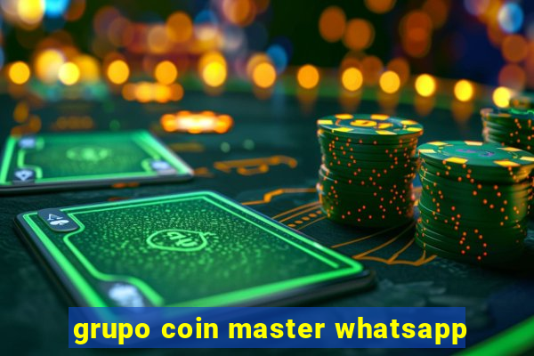 grupo coin master whatsapp